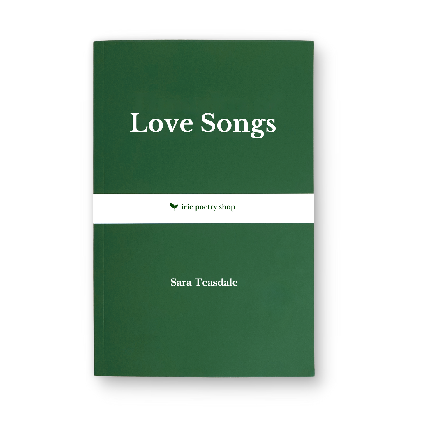 Love Songs by Sara Teasdale