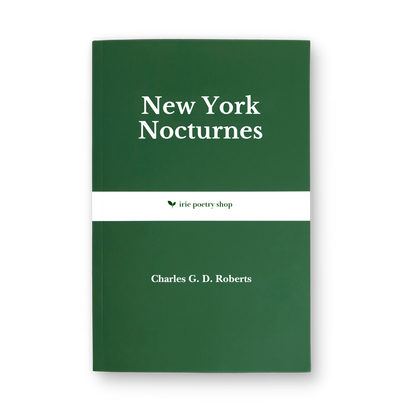 New York Nocturnes by Charles G. D. Roberts